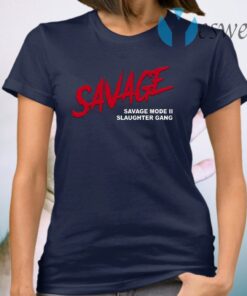 21 Savage Merch Savage T-Shirt