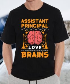 Assistant principal love brains halloween college party T-Shirts