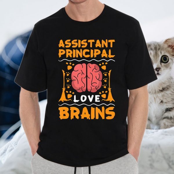 Assistant principal love brains halloween college party T-Shirts