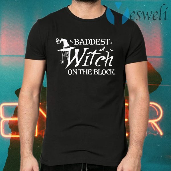 Baddest Witch On The Block Halloween T-Shirts