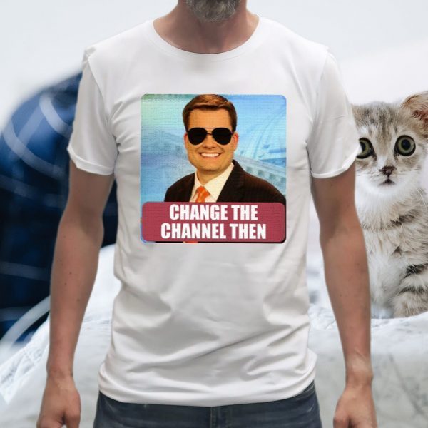 Ben Terry KPLC Change The Channel Then T-Shirts