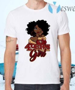 Black Girl San Francisco 49ers T-Shirts