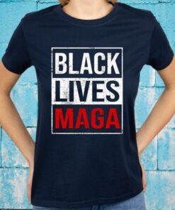 Black Lives Maga T-Shirts