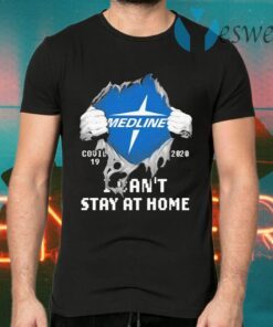 Blood inside me Medline covid 19 2020 i can’t stay at home T-Shirts