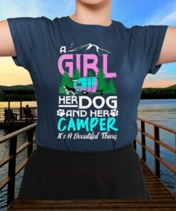 Camping A girl her dog and her camper its a beautiful thing T-Shirts