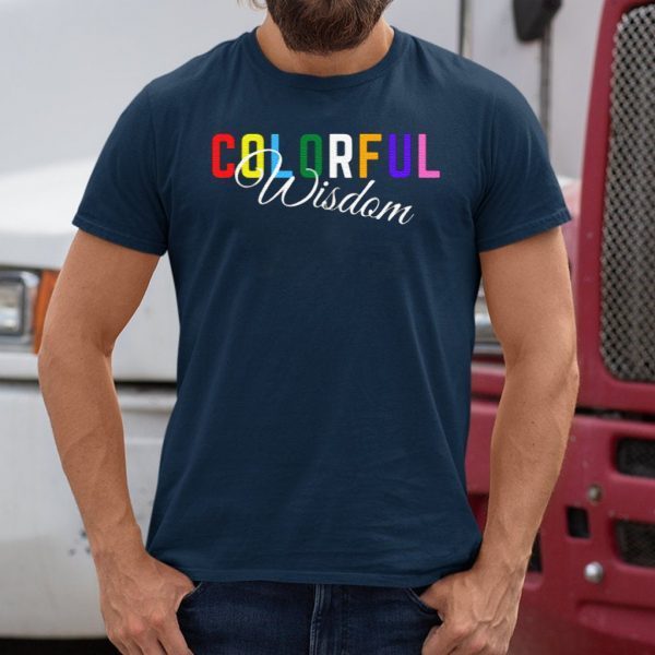 Colorful Wisdom T-Shirt