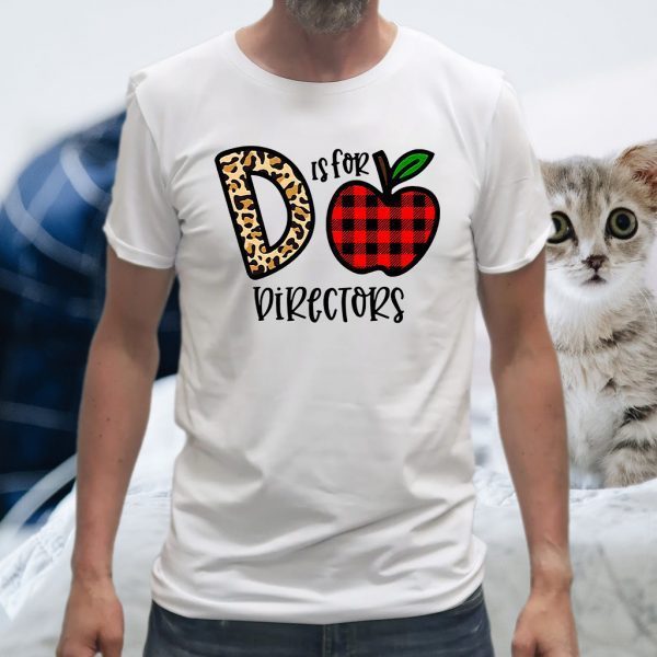 D Leopard Is For Teacher Directors T-Shirt