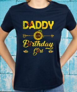 Daddy Of The Birthday Girl T-Shirts