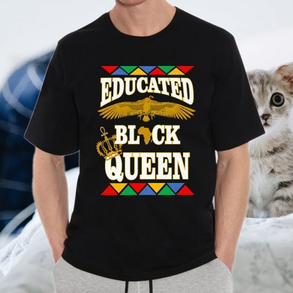 Educated black queen melanin kemetic apparel T-Shirts