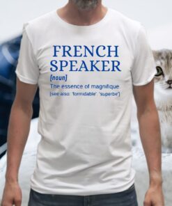 French Speaker Je Parle Francais T-Shirt