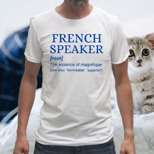 French Speaker Je Parle Francais T-Shirt