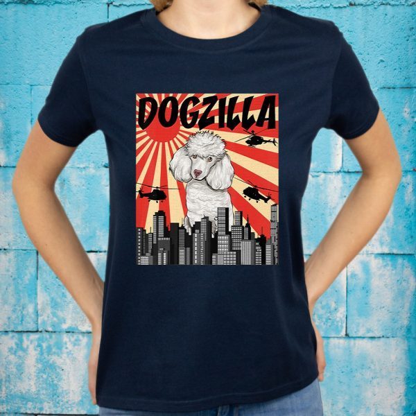 Funny Retro Japanese Dogzilla Poodle T-Shirts