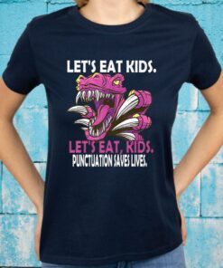 Grammar For Teacher Kids Raptor Let'S Eat Kids T-Shirt