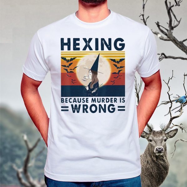 Hexing Because Murder Is Wrongs Vintage Classic T-Shirt