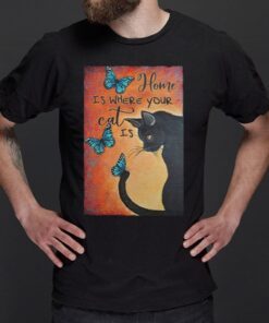 Home Is Your Cat Is T-Shirt