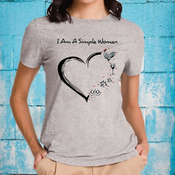 I Am A Simple Woman Flip Flops Dog Wine Chicken T-Shirt