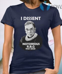 I Dissent Notorious RBG Ruth Bader Ginsburg T-Shirt