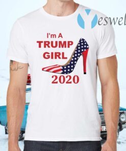 I’m A Trump Girl 2020 Shoe T-Shirts