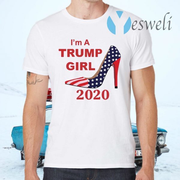 I’m A Trump Girl 2020 Shoe T-Shirts