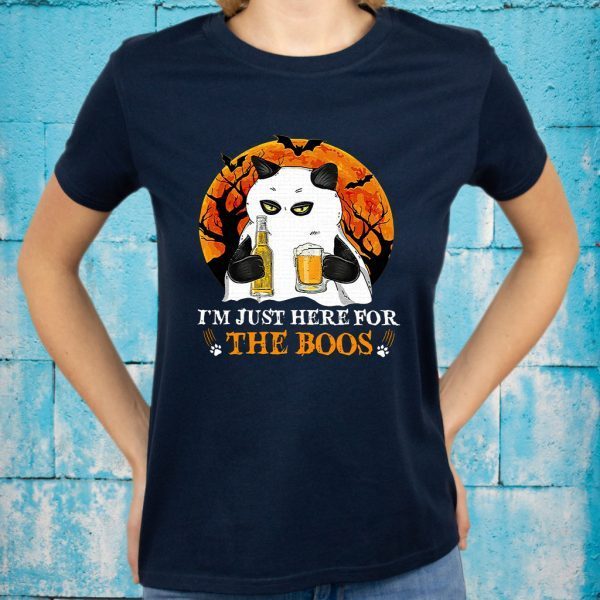 I'm just here for the Boos Cat drink beer T-Shirts