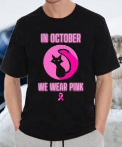 In October We Wear Pink T-Shirts