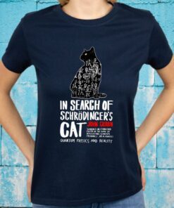 In Search Of Schrodinger's Cat John Gribbin T-Shirt