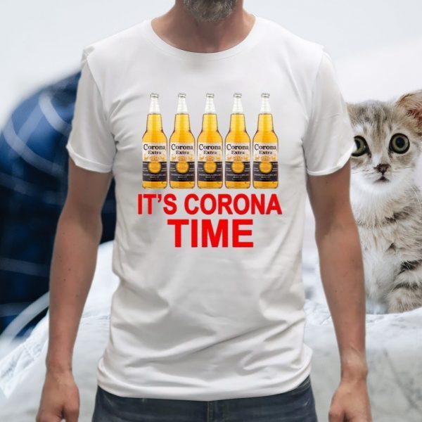 It’s Corona Time T-Shirt