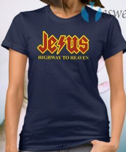 Jesus highway to heaven T-Shirt