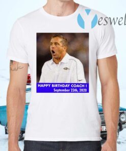 John Harbaugh Prank Happy Birthday Coach Ravens T-Shirts