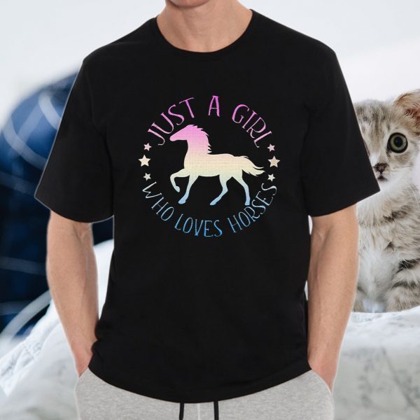 Just A Girl Who Love Horses T-Shirt