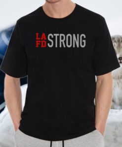 Lafd Strong T-Shirt