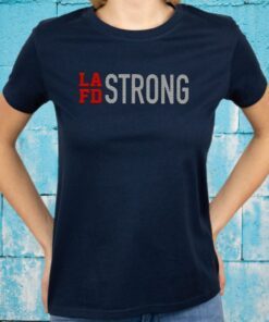 Lafd Strong T-Shirts