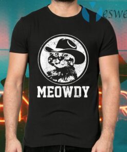 Meowdy T-Shirts