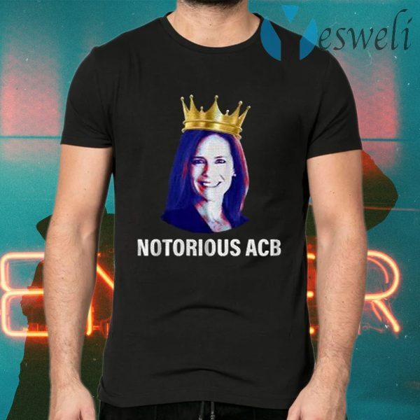 Notorious ACB. T-Shirts