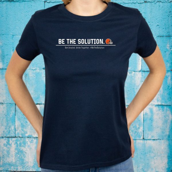 Odell Beckham Be The Solution Get Involved Unite Together T-Shirt