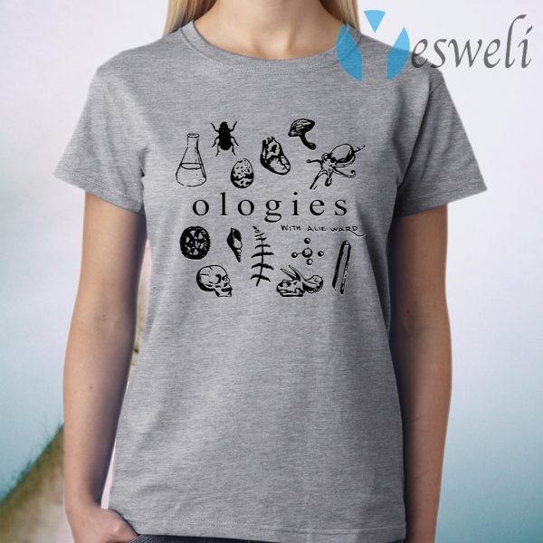Ologies Merch Ologies Logo With Alie Ward T-Shirt