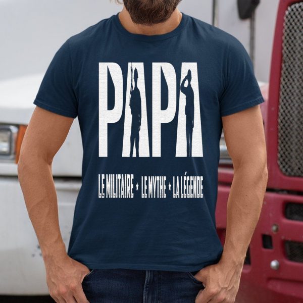 PAPA Militaire legende T-Shirt