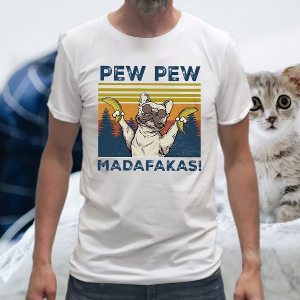 Pew Pew Madafakas T-Shirt