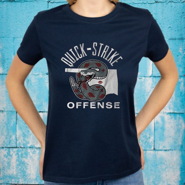 Quick strike offense T-Shirt