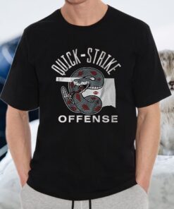 Quick strike offense T-Shirts