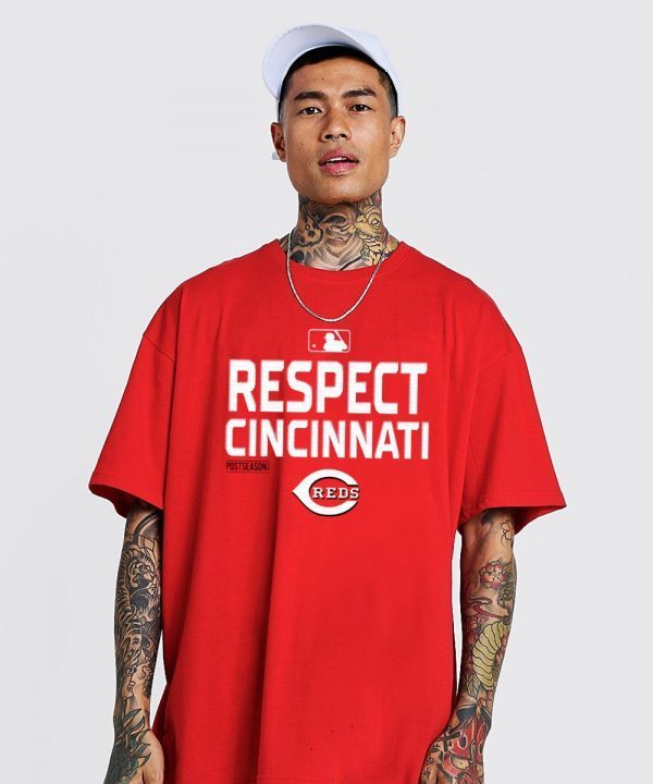 Respect Cincinnati Reds T-Shirt