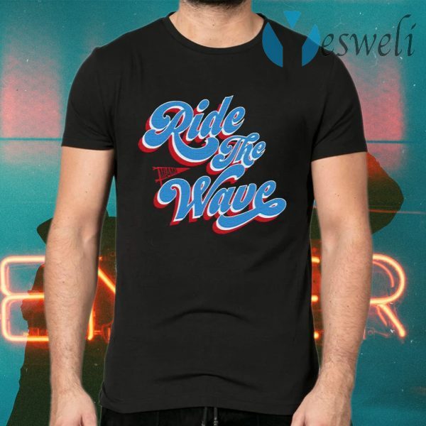 Ride The Wave Breakingt T-Shirts