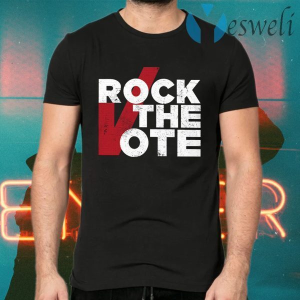 Rock The Vote T-Shirts