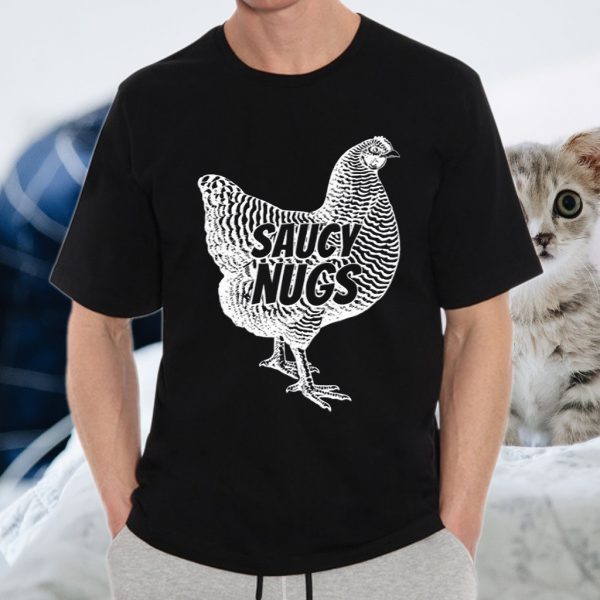 Saucy Nugs Chicken Boneless Wings T-Shirt