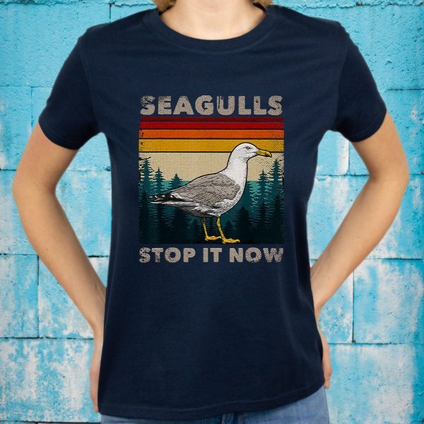 Seagulls Stop It Now Bird Lover 80S Retro T-Shirt