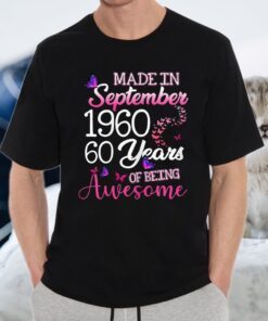 September 1960 Funny Gift September 60Th Birthday T-Shirt