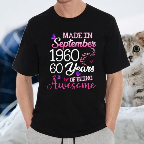 September 1960 Funny Gift September 60Th Birthday T-Shirt