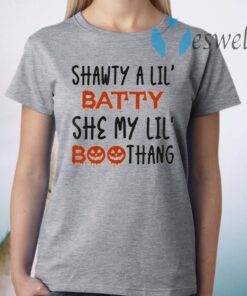 Shawty A Lil’ Batty She My Lil’ Boothang Trendy Halloween T-Shirts