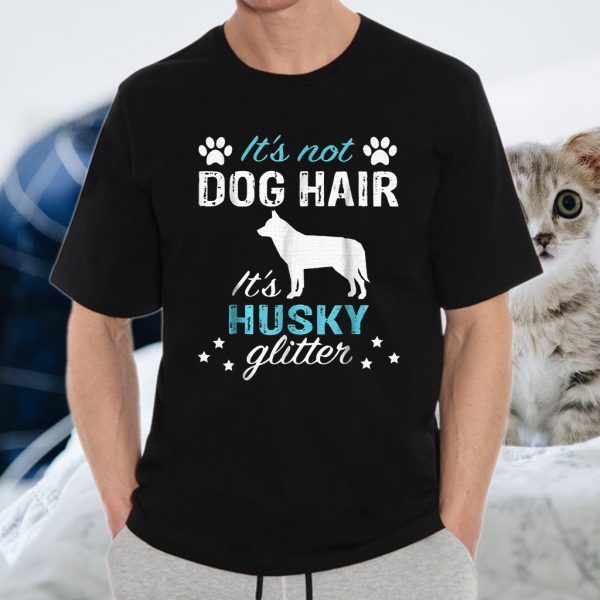 Siberian Husky Shirt It's Not Dog Hai T-Shirts