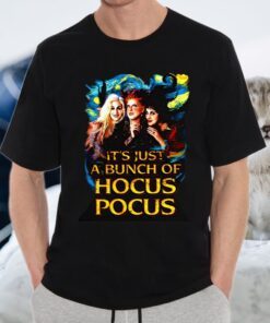Starry Night It’S Just A Bunch Of Hocus Pocus Halloween T-Shirts